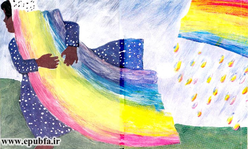 اما گلپر اشکهای او را ندید و خوشحال، پیش مادرش رفت و از او خواست که برایش پیراهنی از رنگینکمان بدوزد.